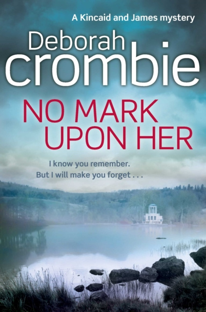E-knjiga No Mark Upon Her Deborah Crombie