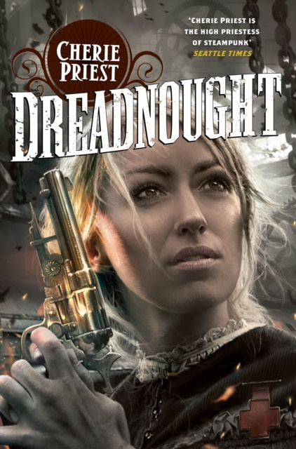 E-knjiga Dreadnought Cherie Priest
