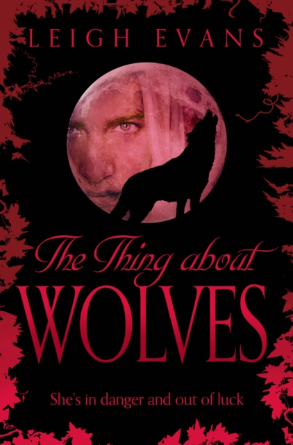 E-book Thing About Wolves Leigh Evans