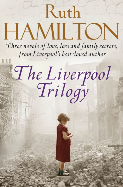 E-knjiga Liverpool Trilogy Ruth Hamilton
