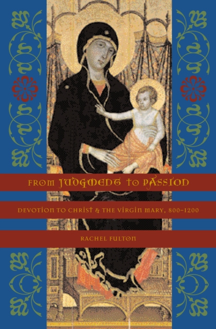 E-knjiga From Judgment to Passion Rachel Fulton Brown