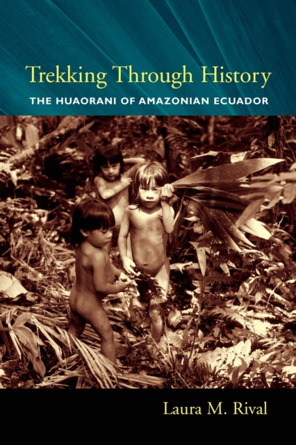 E-book Trekking Through History Laura M. Rival