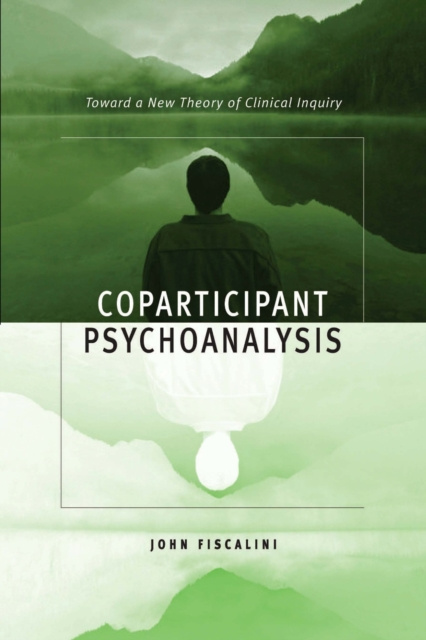 E-Book Coparticipant Psychoanalysis John Fiscalini