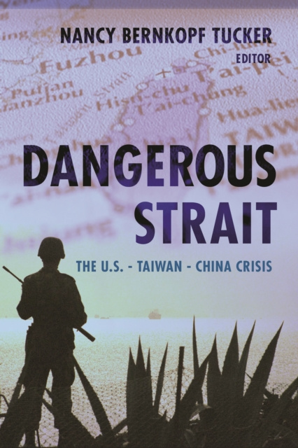 E-knjiga Dangerous Strait Nancy Bernkopf Tucker