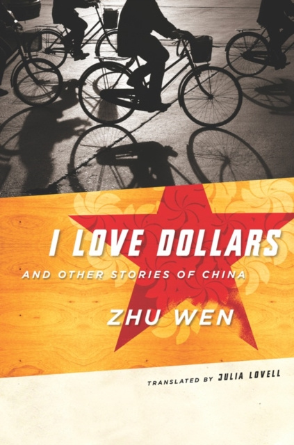 E-kniha I Love Dollars and Other Stories of China Wen Zhu