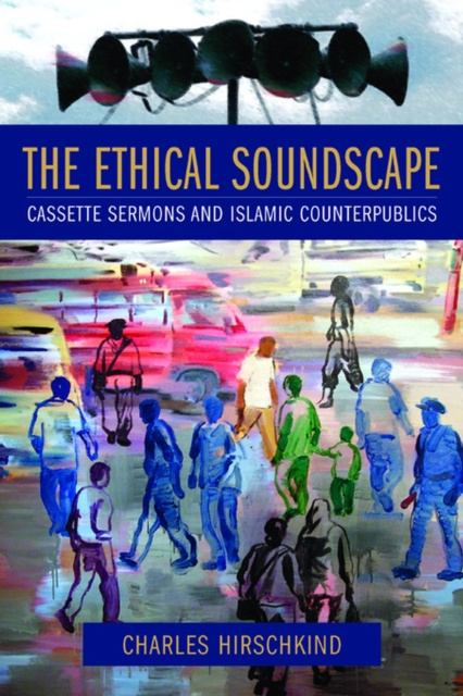 E-Book Ethical Soundscape Charles Hirschkind
