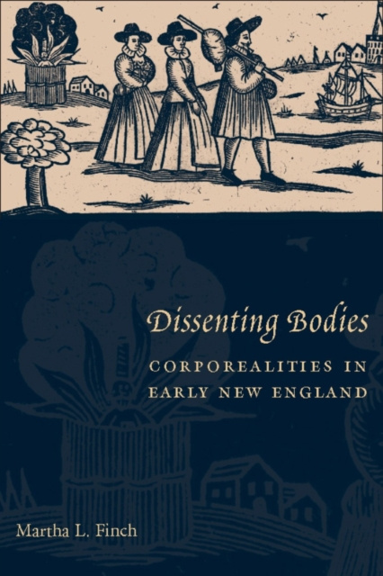 E-book Dissenting Bodies Martha L. Finch
