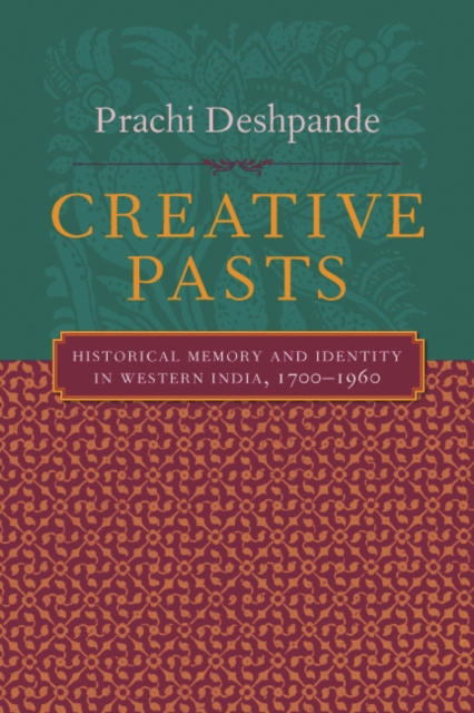 E-knjiga Creative Pasts Prachi Deshpande