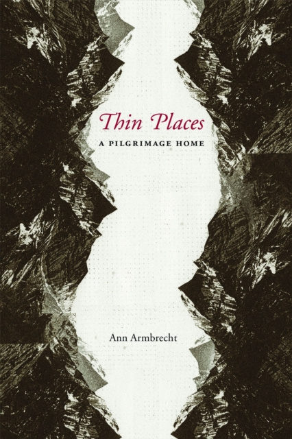 E-knjiga Thin Places Ann Armbrecht