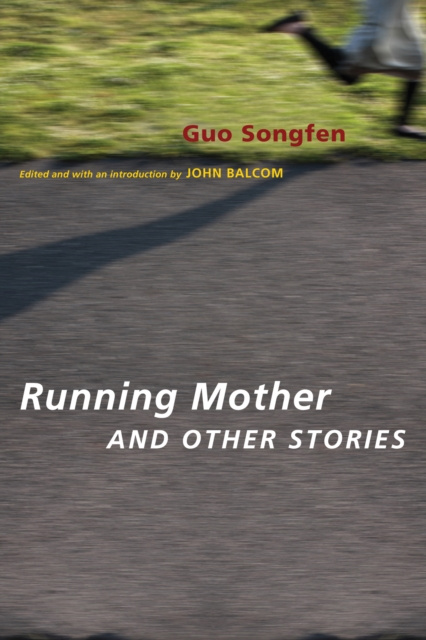 E-kniha Running Mother and Other Stories Songfen Guo