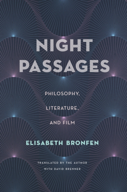 E-knjiga Night Passages Elisabeth Bronfen