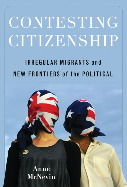 E-book Contesting Citizenship Anne McNevin