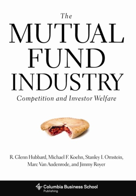 E-knjiga Mutual Fund Industry R. Glenn Hubbard