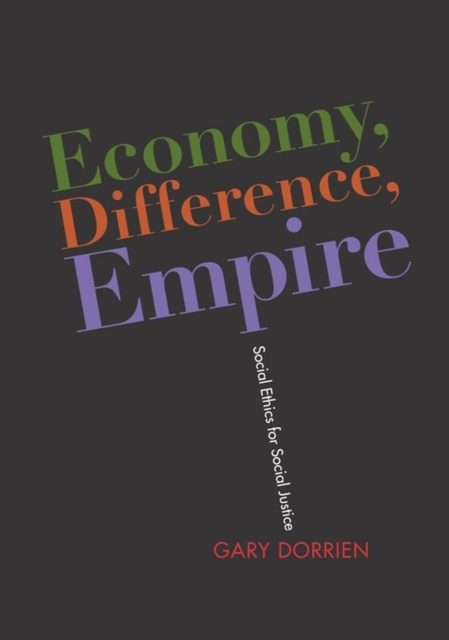 E-book Economy, Difference, Empire Gary Dorrien