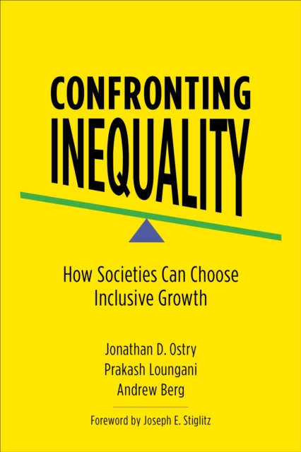 E-kniha Confronting Inequality Jonathan D. Ostry