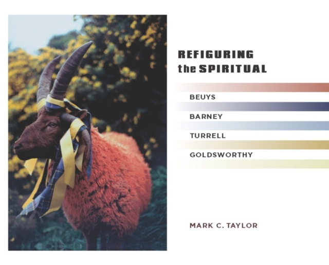 E-kniha Refiguring the Spiritual Mark C. Taylor