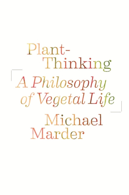 E-book Plant-Thinking Michael Marder