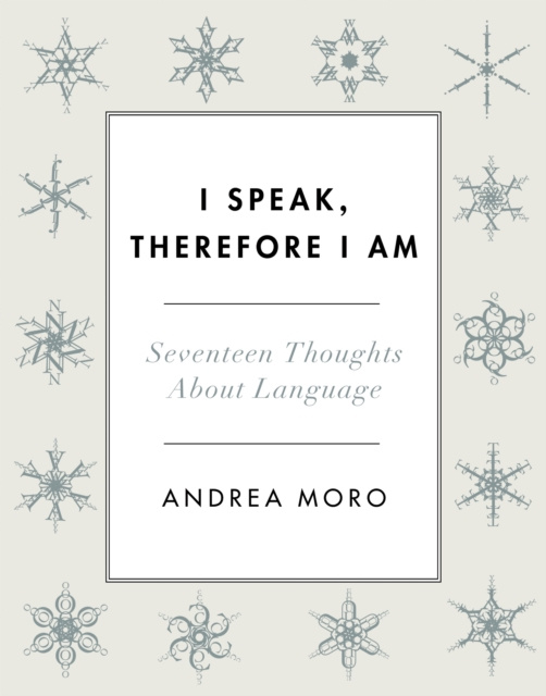 E-kniha I Speak, Therefore I Am Andrea Moro