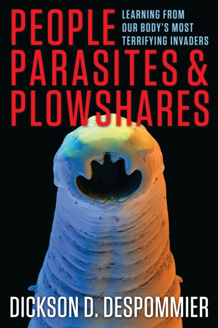 E-kniha People, Parasites, and Plowshares Dickson D. Despommier