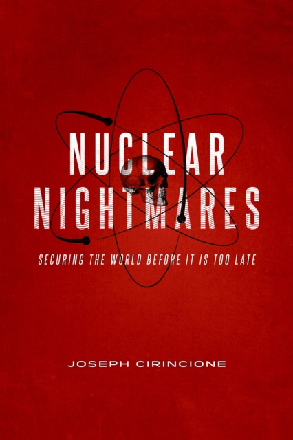 E-knjiga Nuclear Nightmares Joseph Cirincione