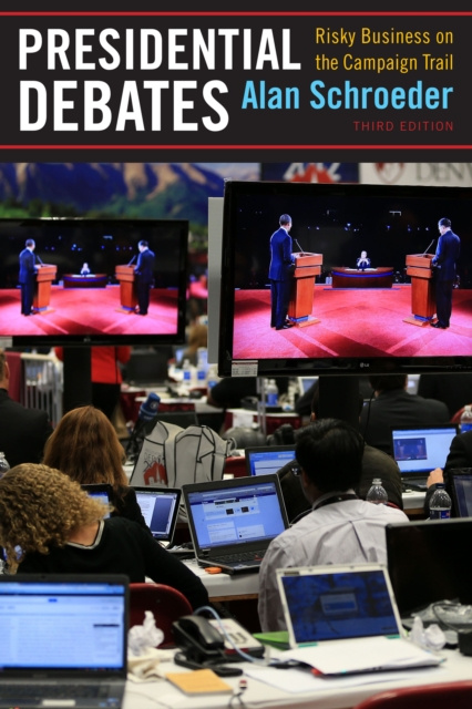E-book Presidential Debates Alan Schroeder