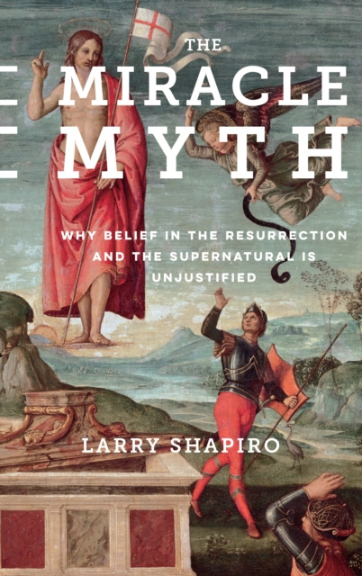 E-kniha Miracle Myth Lawrence Shapiro