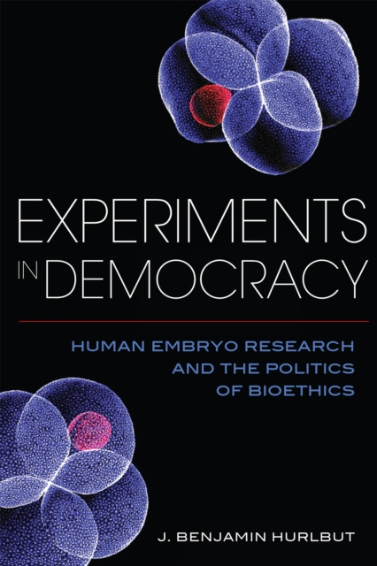 E-knjiga Experiments in Democracy Benjamin Hurlbut