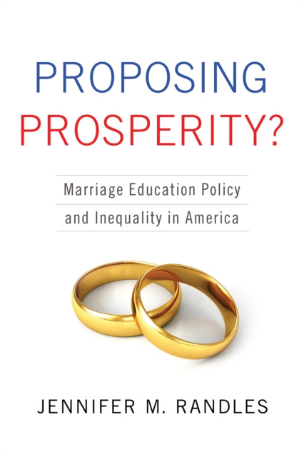 E-knjiga Proposing Prosperity? Jennifer M. Randles