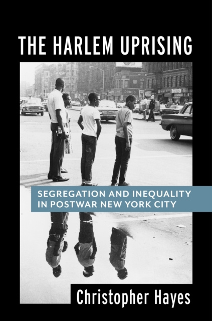E-book Harlem Uprising Christopher Hayes