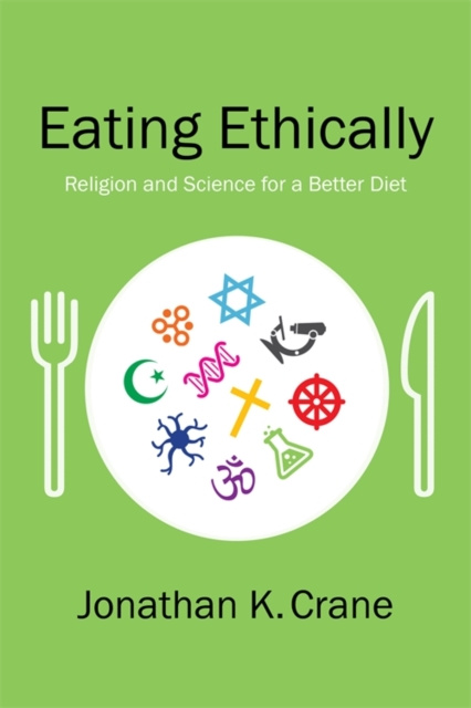E-knjiga Eating Ethically Jonathan K. Crane