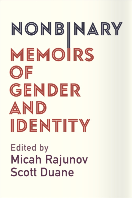 E-knjiga Nonbinary Micah Rajunov