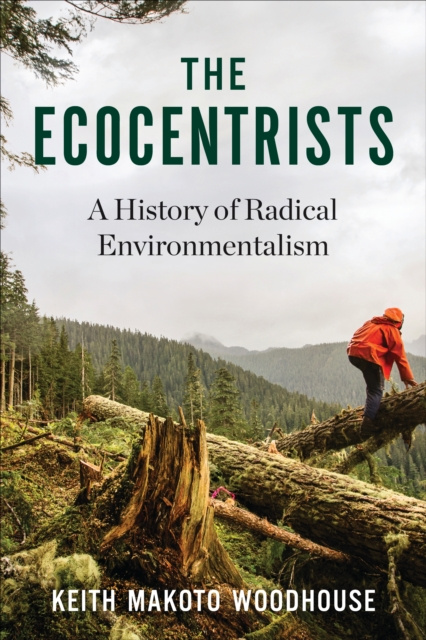 E-knjiga Ecocentrists Keith Makoto Woodhouse