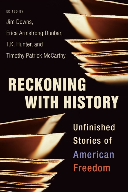 E-book Reckoning with History Jim Downs
