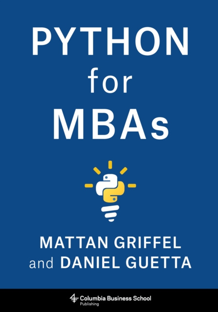 E-knjiga Python for MBAs Mattan Griffel