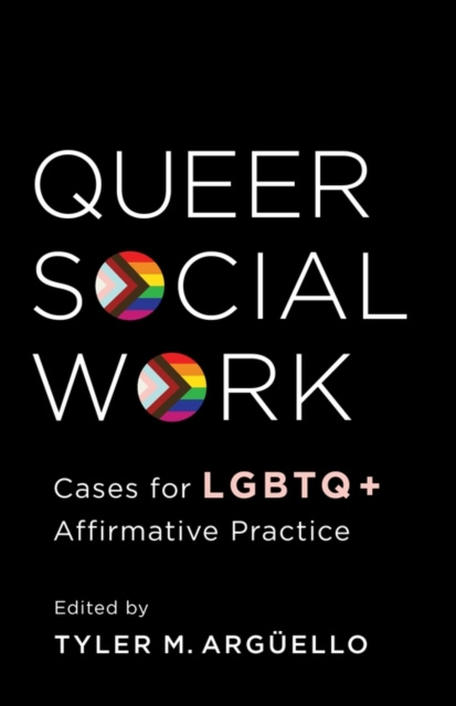 E-knjiga Queer Social Work Tyler Arguello