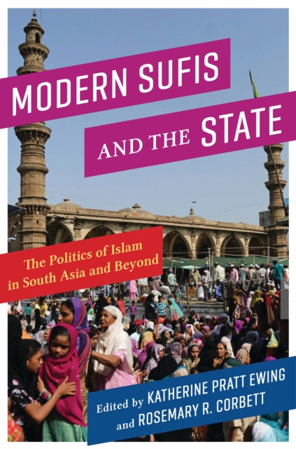 E-book Modern Sufis and the State Katherine Pratt Ewing