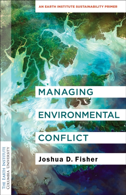 E-knjiga Managing Environmental Conflict Joshua D. Fisher