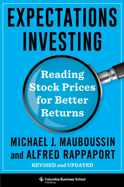 E-kniha Expectations Investing Michael J. Mauboussin
