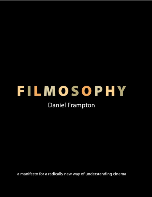E-kniha Filmosophy Daniel Frampton