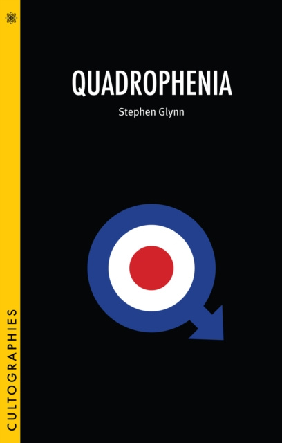 E-knjiga Quadrophenia Stephen Glynn