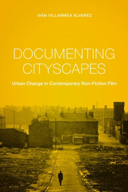 E-knjiga Documenting Cityscapes Ivan Villarmea Alvarez