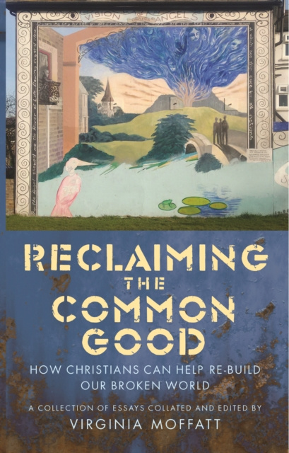 E-kniha Reclaiming the Common Good Virginia Moffatt
