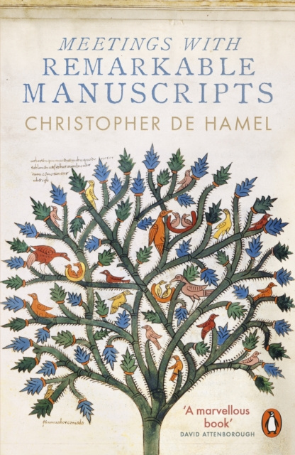 E-kniha Meetings with Remarkable Manuscripts Christopher de Hamel