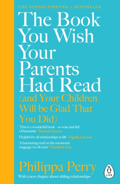 Livre numérique Book You Wish Your Parents Had Read (and Your Children Will Be Glad That You Did) Philippa Perry