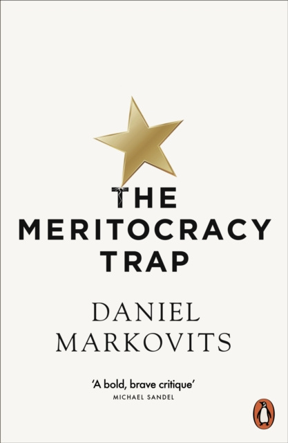 E-kniha Meritocracy Trap Daniel Markovits