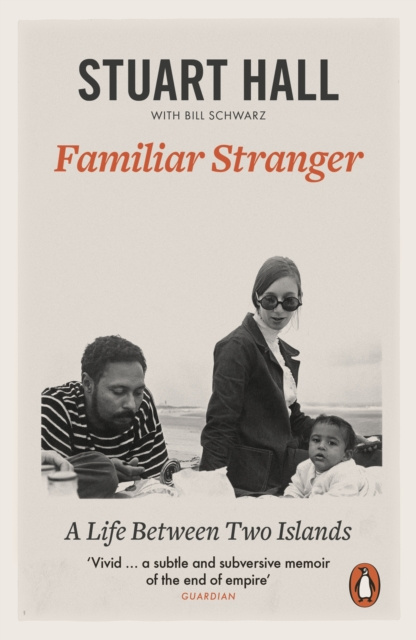 E-book Familiar Stranger Stuart Hall