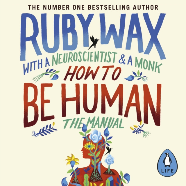 Аудиокнига How to Be Human Ruby Wax