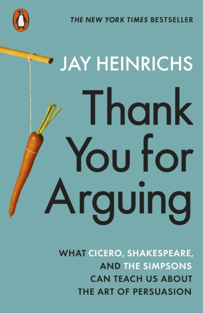E-kniha Thank You for Arguing Jay Heinrichs