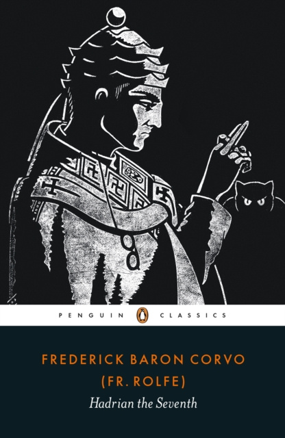 E-knjiga Hadrian the Seventh Frederick Rolfe