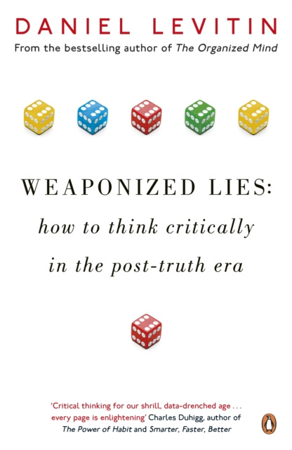 E-kniha Weaponized Lies Daniel Levitin